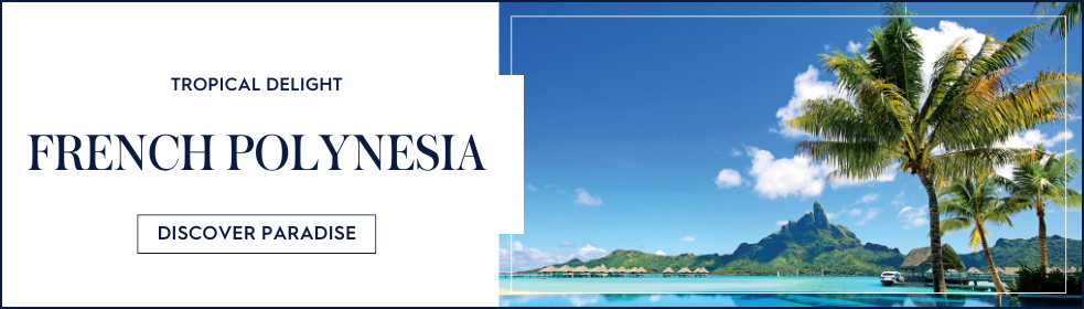 French Polynesia, a summer destination for charters with Fraser